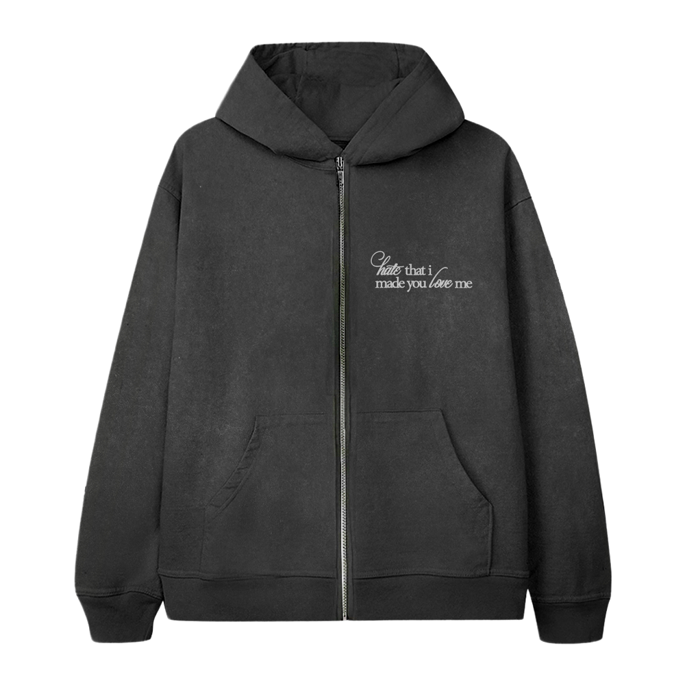 hate that i made you love me flower zip hoodie